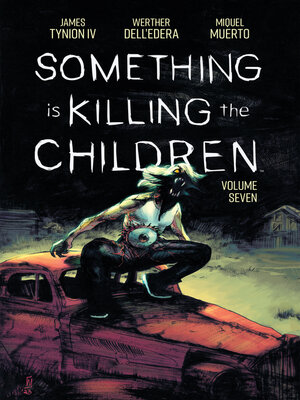 cover image of Something is Killing the Children (2019), Volume 7